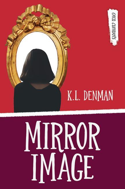 Kniha Mirror Image K. L. Denman