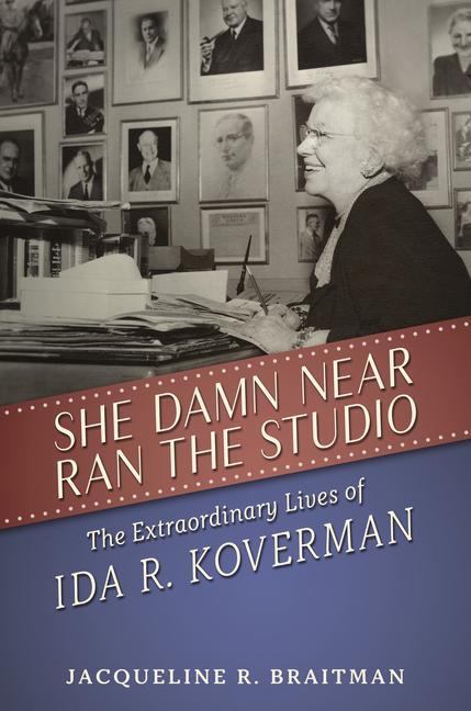 Kniha She Damn Near Ran the Studio Jacqueline R. Braitman