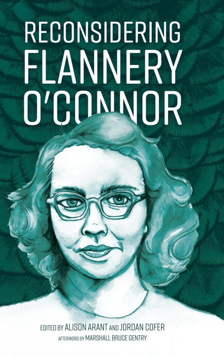 Knjiga Reconsidering Flannery O'Connor 