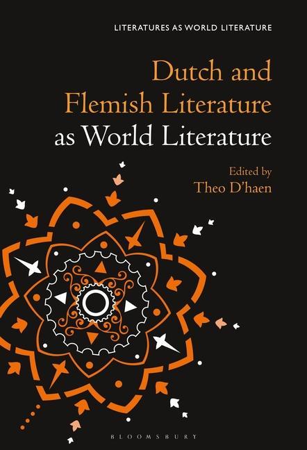Kniha Dutch and Flemish Literature as World Literature Thomas Oliver Beebee