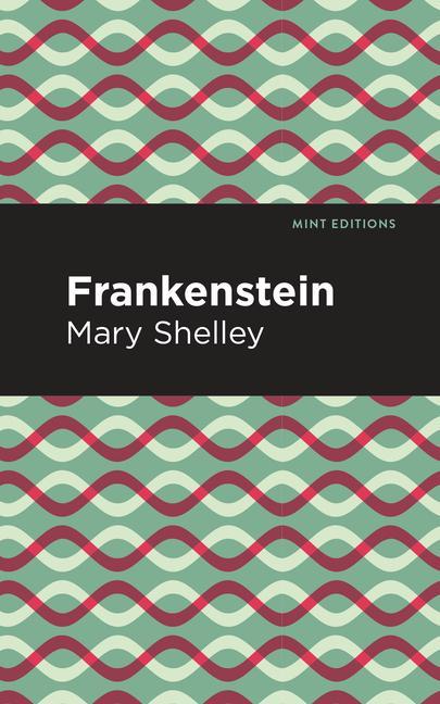 Knjiga Frankenstein Mint Editions