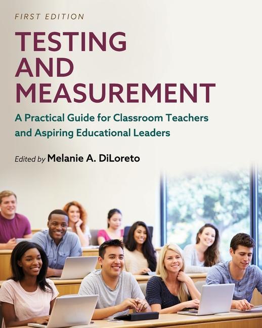 Knjiga Testing and Measurement Melanie a. Diloreto