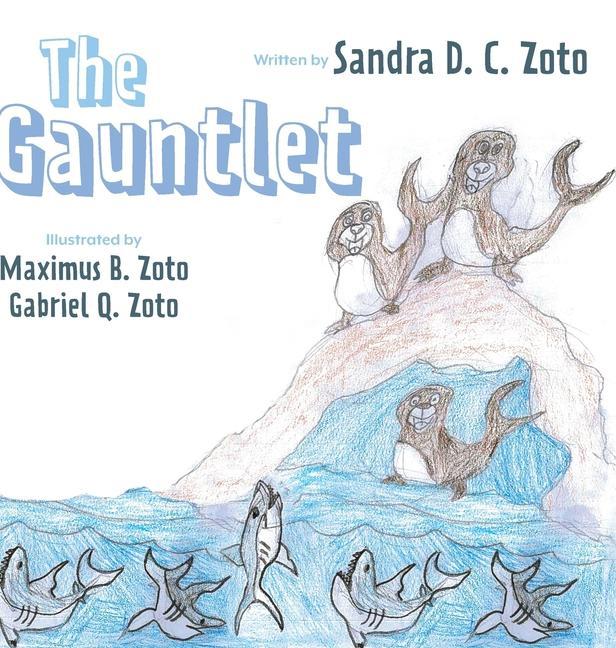 Knjiga Gauntlet SANDRA D. C. ZOTO