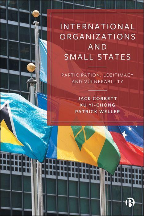 Kniha International Organizations and Small States Patrick Weller