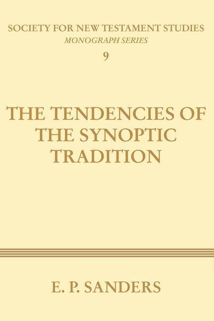 Kniha The Tendencies of the Synoptic Tradition 