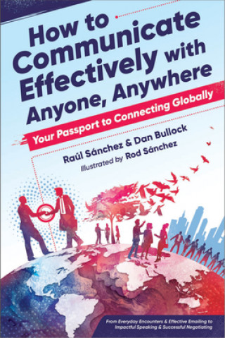 Buch How to Communicate Effectively with Anyone, Anywhere Raul Sanchez