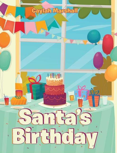Carte Santa's Birthday 