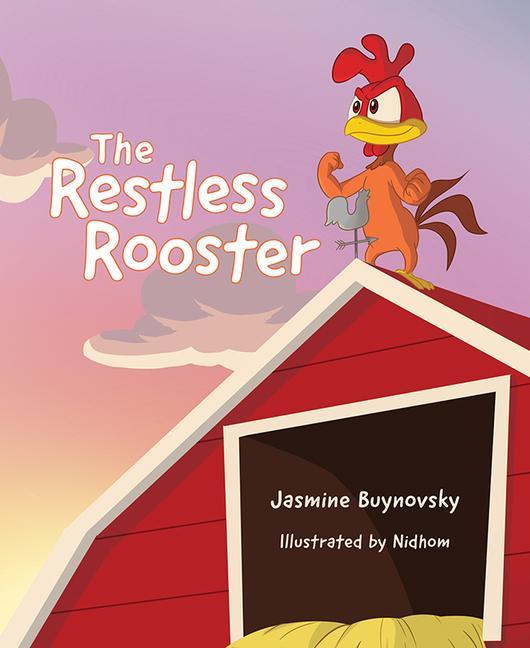Knjiga The Restless Rooster Jasmine Buynovsky