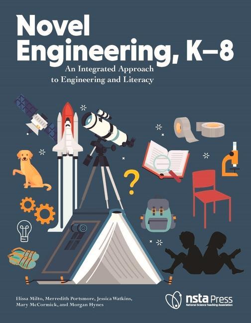 Boek Novel Engineering, K-8 Elissa Milto