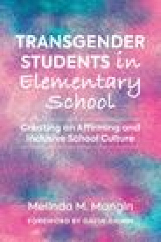 Kniha Transgender Students in Elementary School 