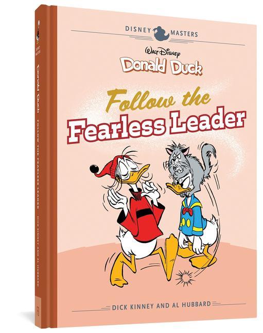 Carte Walt Disney's Donald Duck: Follow the Fearless Leader: Disney Masters Vol. 14 Al Hubbard