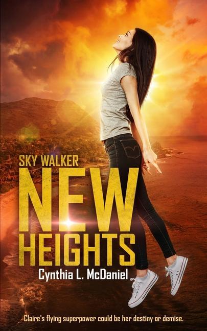 Kniha New Heights: Sky Walker 