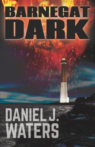 Knjiga Barnegat Dark Daniel J. Waters