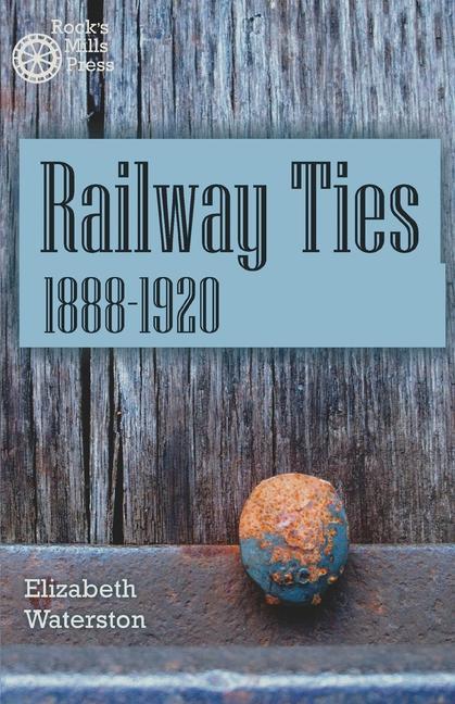 Book Railway Ties 1888-1920 