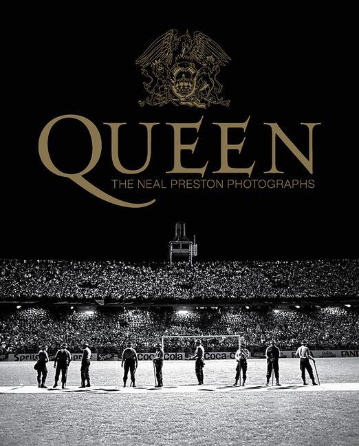 Knjiga Queen: The Neal Preston Photographs 