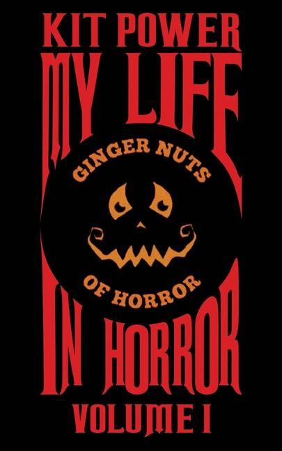 Carte My Life In Horror Volume One Kit Power