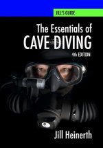 Könyv Essentials of Cave Diving: Fourth Edition 