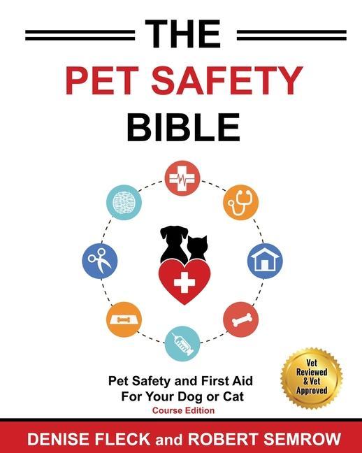 Książka The Pet Safety Bible: Course Workbook Semrow Robert