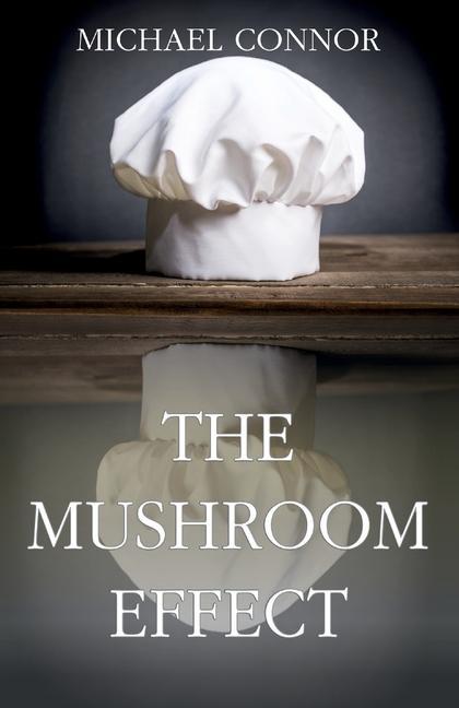 Boek The Mushroom Effect Michael Connor