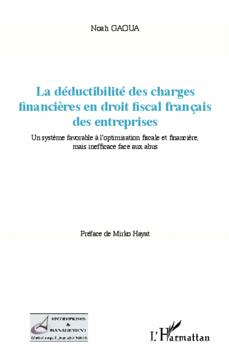 Könyv La déductibilité des charges financi?res en droit fiscal français des entreprises 