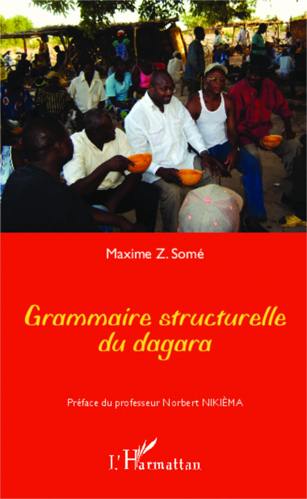 Libro Grammaire structurelle du dagara Somé