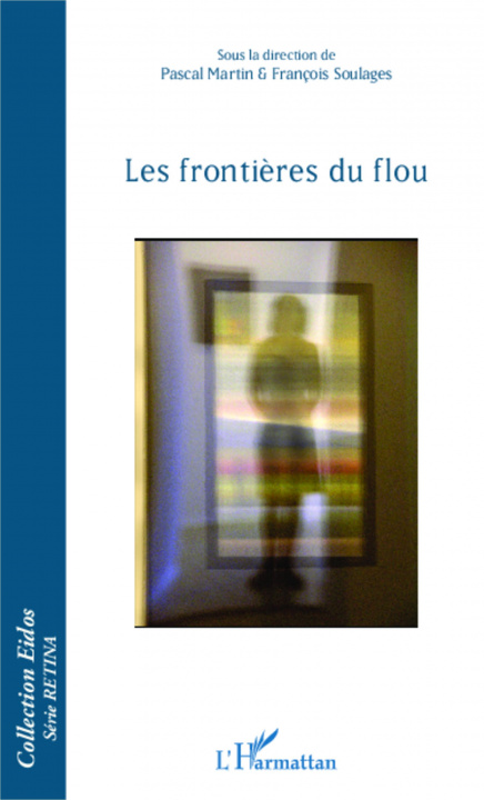 Kniha Les fronti?res du flou François Soulages
