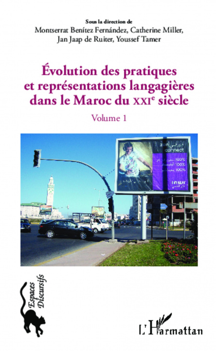 Kniha Evolution des pratiques et représentations langagi?res dans le Maroc du XXI? si?cle Youssef Tamer