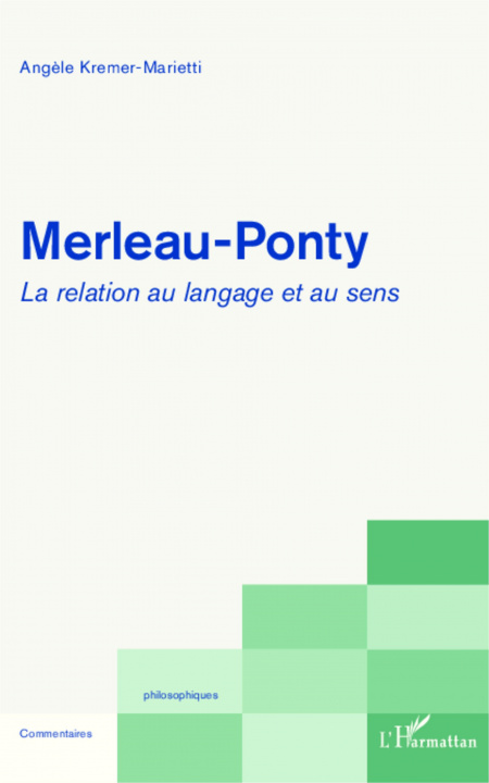 Carte Merleau-Ponty Kremer-Marietti