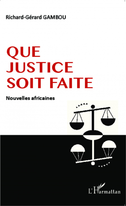 Kniha Que justice soit faite Gambou