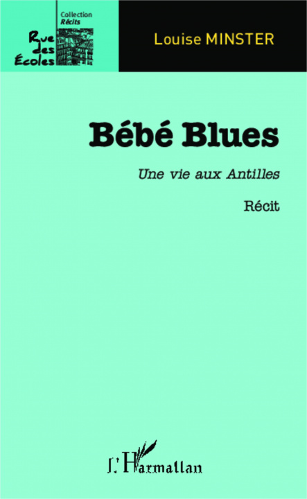 Libro Bébé Blues MINSTER