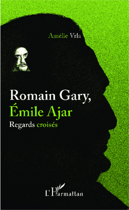 Könyv Romain Gary, Émile Ajar 