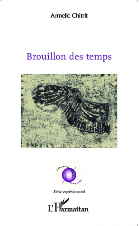 Kniha Brouillon des temps 