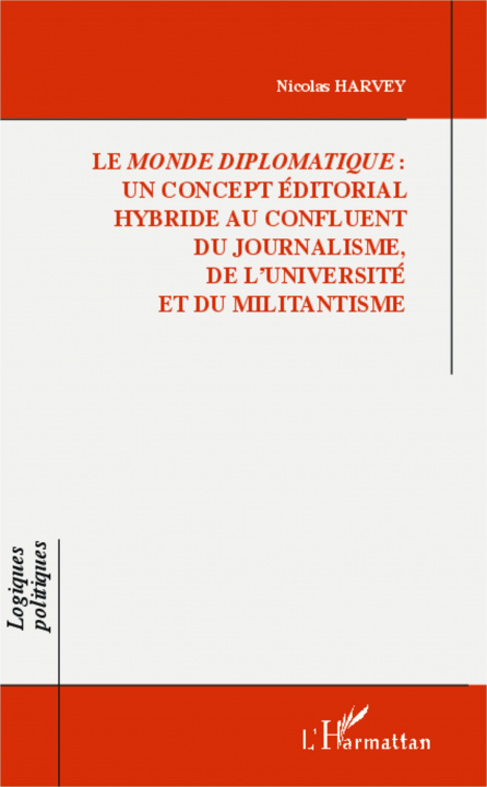 Kniha Le <em>Monde diplomatique</em> : 
