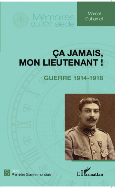 Buch Ça jamais, mon lieutenant ! Duhamel