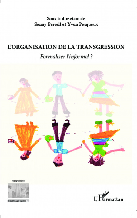Kniha L'organisation de la transgression Yvon Pesqueux