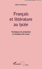 Könyv Français et littérature au lycée 