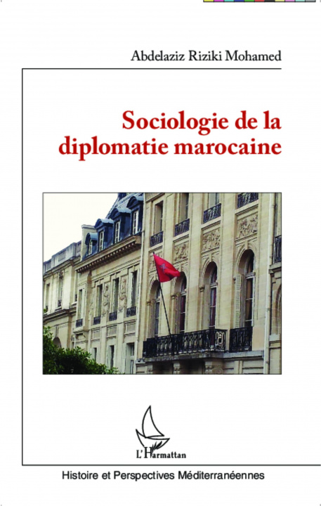 Buch Sociologie de la diplomatie marocaine 