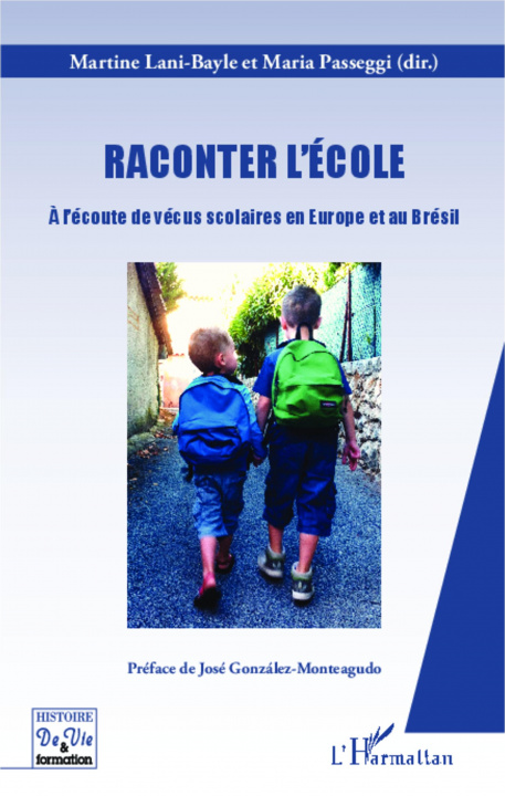 Knjiga Raconter l'école Martine Lani-Bayle