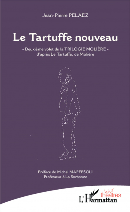 Kniha Le Tartuffe nouveau Pelaez