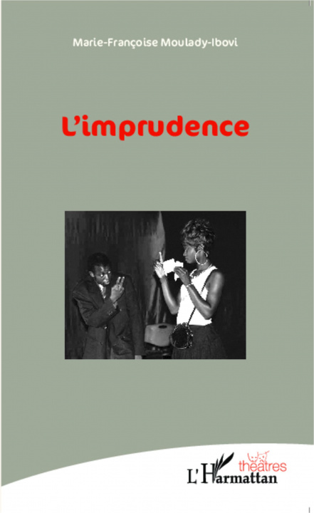 Könyv L'imprudence 