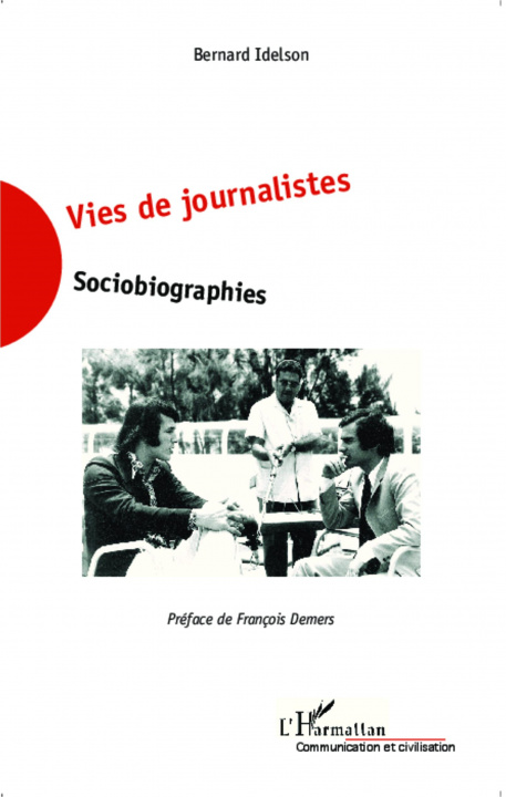 Livro Vies de journalistes Idelson