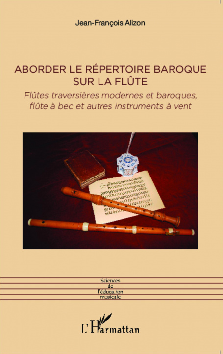 Libro Aborder le répertoire baroque sur la fl?te Alizon