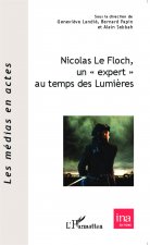 Carte Nicolas Le Floch, un "expert" au temps des Lumi?res Genevi?ve Landié
