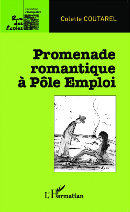 Buch Promenade romantique ? Pôle Emploi Coutarel