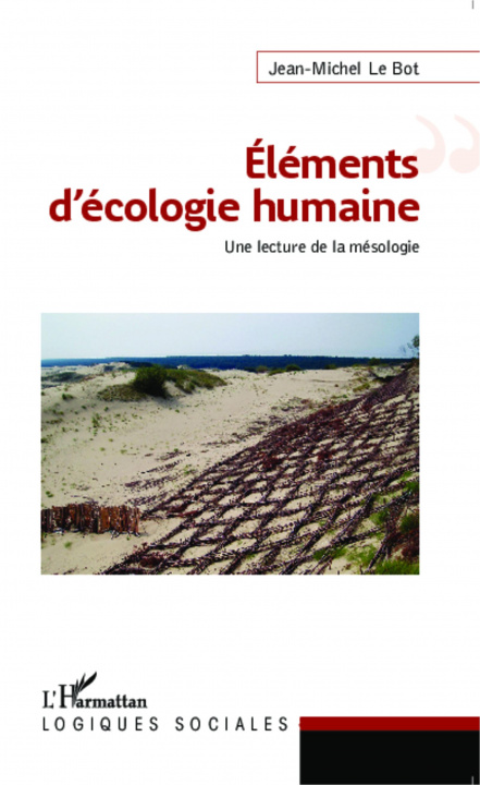 Książka Eléments d'écologie humaine Le Bot