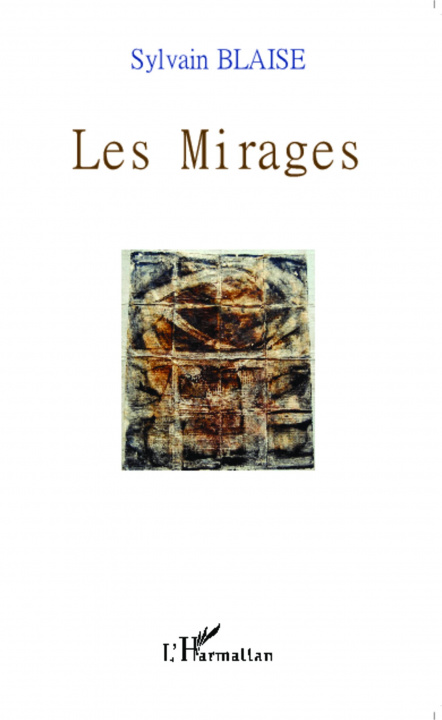 Boek Les mirages Blaise