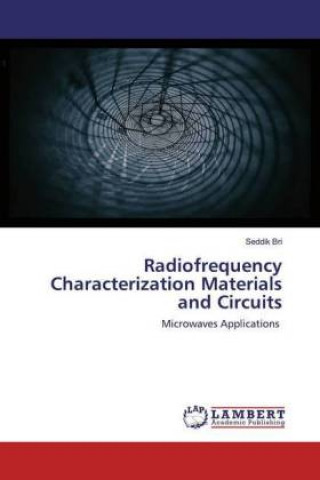 Buch Radiofrequency Characterization Materials and Circuits Seddik Bri