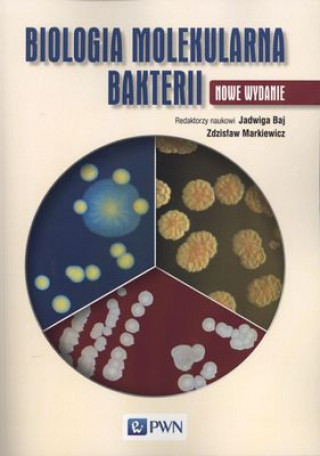 Kniha Biologia molekularna bakterii Opracowanie Zbiorowe