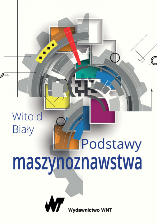 Knjiga Podstawy maszynoznawstwa Witold Biały