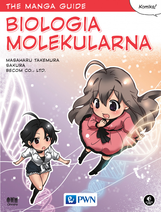 Książka Biologia molekularna the manga guide Opracowanie Zbiorowe